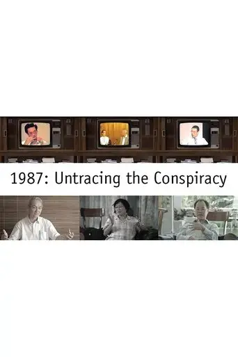 1987: Untracing the Conspiracy (2015)