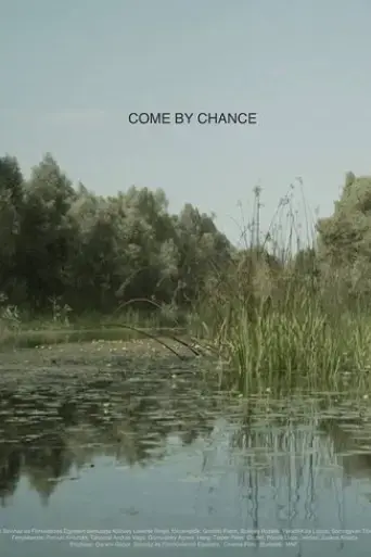come-by-chance-2017