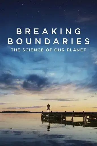 breaking-boundaries-the-science-of-our-planet-2021