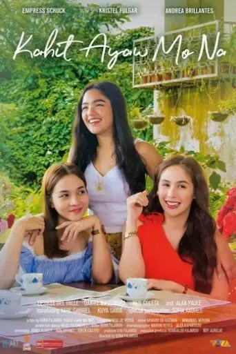 kahit-ayaw-mo-na-2018