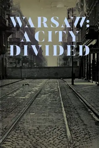 warsaw-a-city-divided-2019