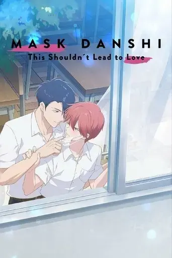 mask-danshi-wa-koishitakunai-noni-2023