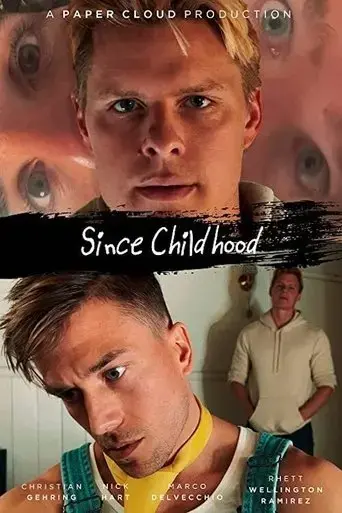 since-childhood-2021