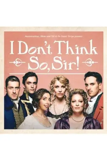 austentatious-i-don-t-think-so-sir-2024