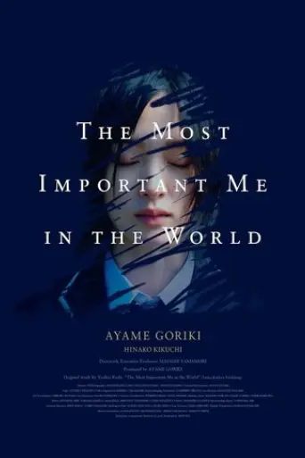 The Most Important Me in the World (2021)