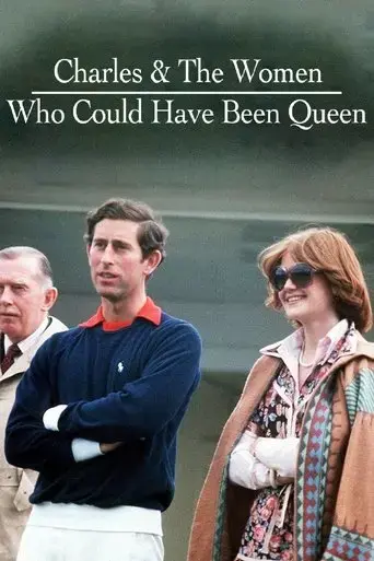 charles-the-women-who-could-have-been-queen-2021