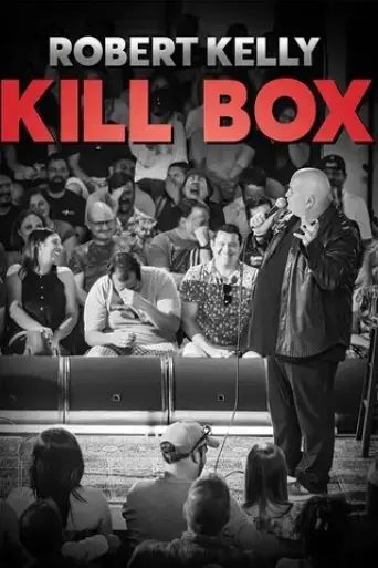 robert-kelly-kill-box-2022