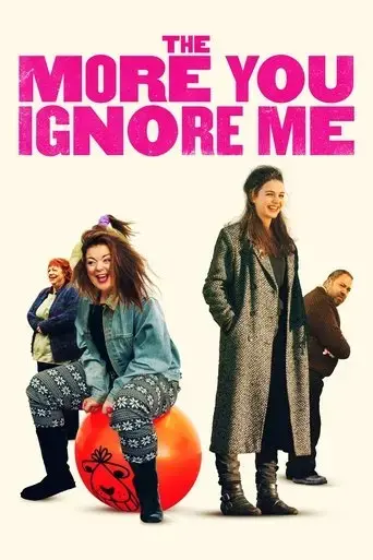 the-more-you-ignore-me-2018