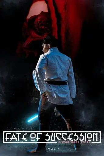 fate-of-succession-a-star-wars-story-2025