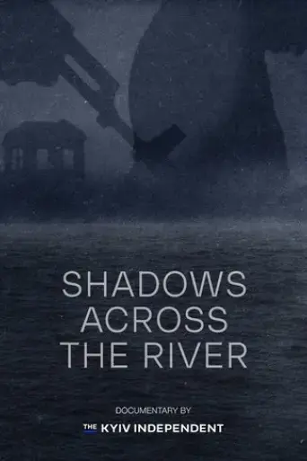 shadows-across-the-river-2024