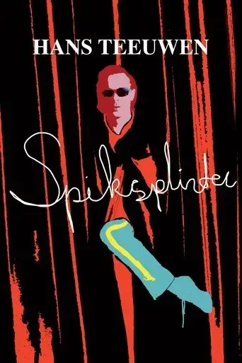 hans-teeuwen-spiksplinter-2011