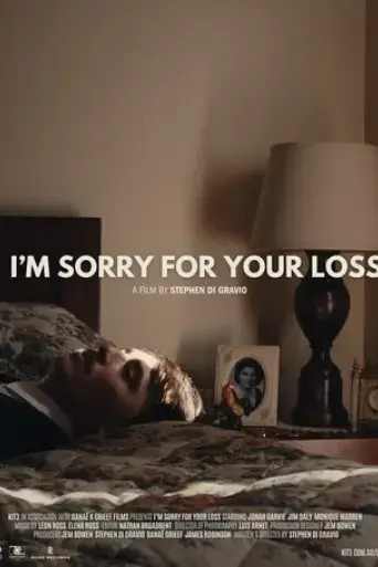 i-m-sorry-for-your-loss-2025