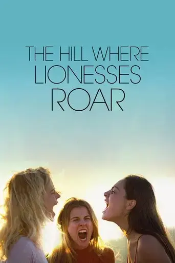 the-hill-where-lionesses-roar-2022