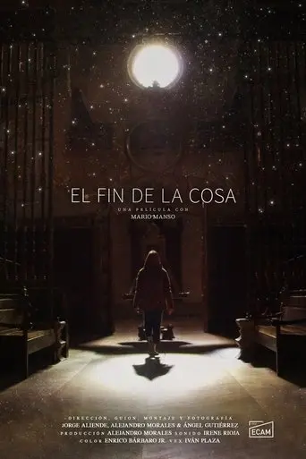 el-fin-de-la-cosa-2025