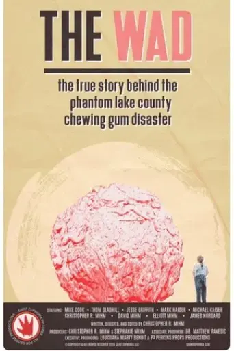 the-wad-the-true-story-behind-the-phantom-lake-county-chewing-gum-disaster-2024