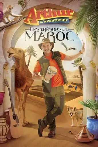 arthur-l-aventurier-les-tresors-du-maroc-2023