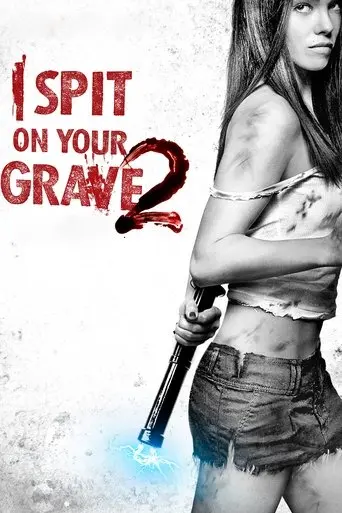 i-spit-on-your-grave-2-2013
