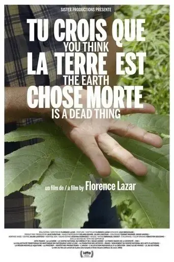 tu-crois-que-la-terre-est-chose-morte-2019