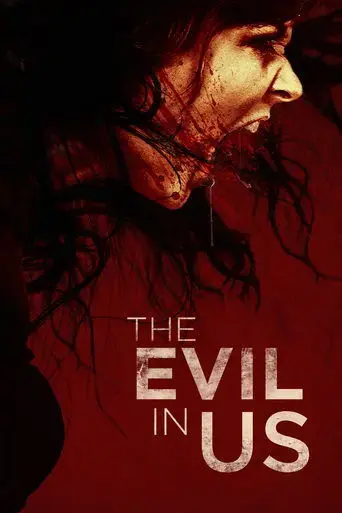 the-evil-in-us-2016
