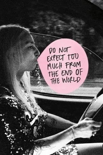 do-not-expect-too-much-from-the-end-of-the-world-2023