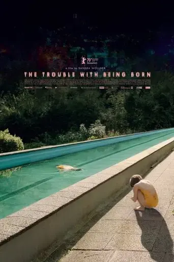 the-trouble-with-being-born-2020