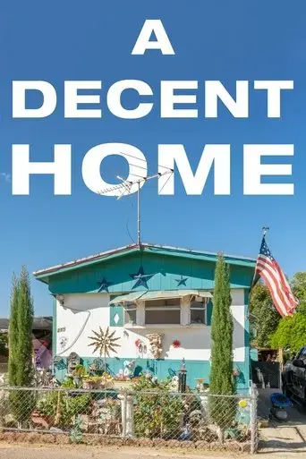 a-decent-home-2022