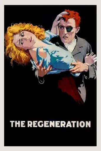 The Regeneration (1915)