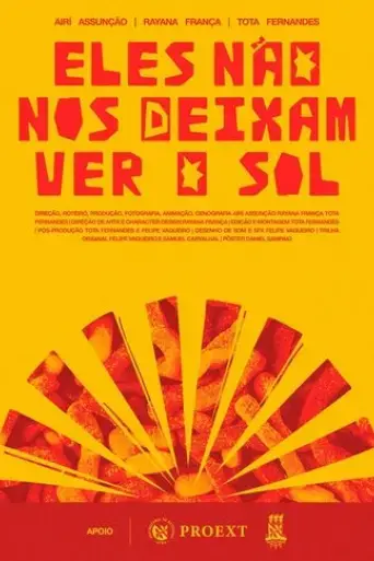 eles-nao-nos-deixam-ver-o-sol-2023