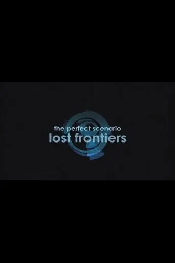 the-perfect-scenario-lost-frontiers-2009