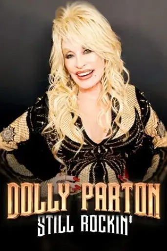 Dolly Parton: Still Rockin' (2024)