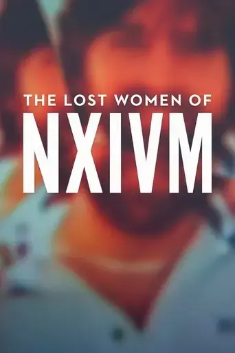 the-lost-women-of-nxivm-2019
