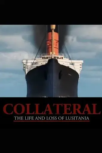 collateral-the-life-and-loss-of-lusitania-2024