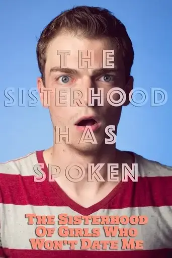 the-sisterhood-of-girls-who-won-t-date-me-2017