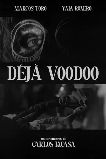 deja-voodoo-2025