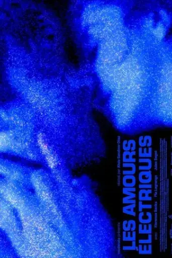 les-amours-electriques-2025