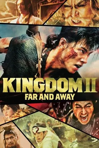 kingdom-2-far-and-away-2022