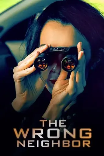 the-wrong-neighbor-2017