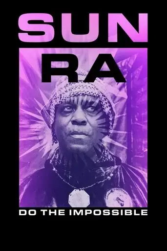 sun-ra-do-the-impossible-2025