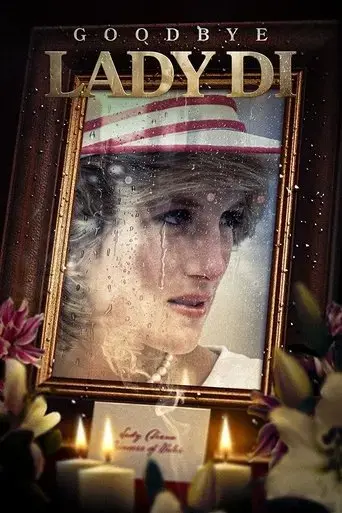 goodbye-lady-di-2022