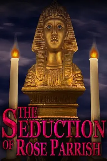 the-seduction-of-rose-parrish-2021