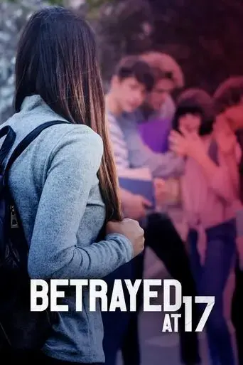 betrayed-at-17-2011