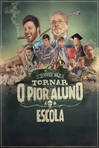 como-se-tornar-o-pior-aluno-da-escola-2017