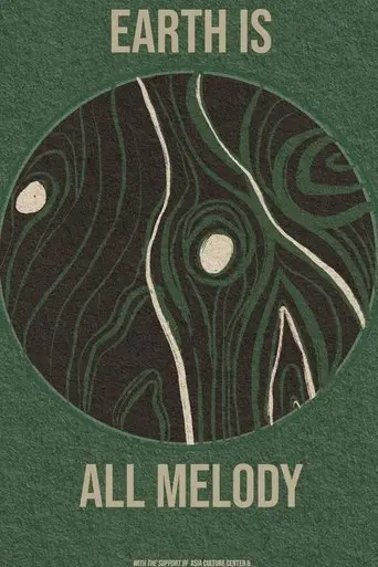 earth-is-all-melody-2025