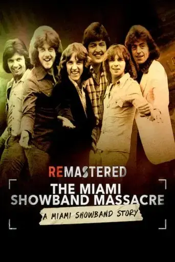 remastered-the-miami-showband-massacre-2019