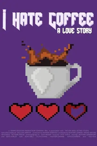 i-hate-coffee-a-love-story-2018