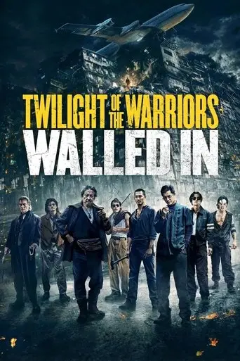 twilight-of-the-warriors-walled-in-2024