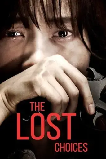 the-lost-choices-2015