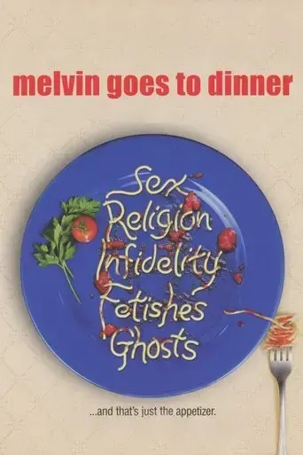 melvin-goes-to-dinner-2003