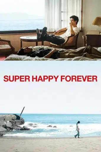 super-happy-forever-2025