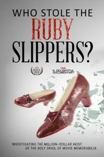who-stole-the-ruby-slippers-2015